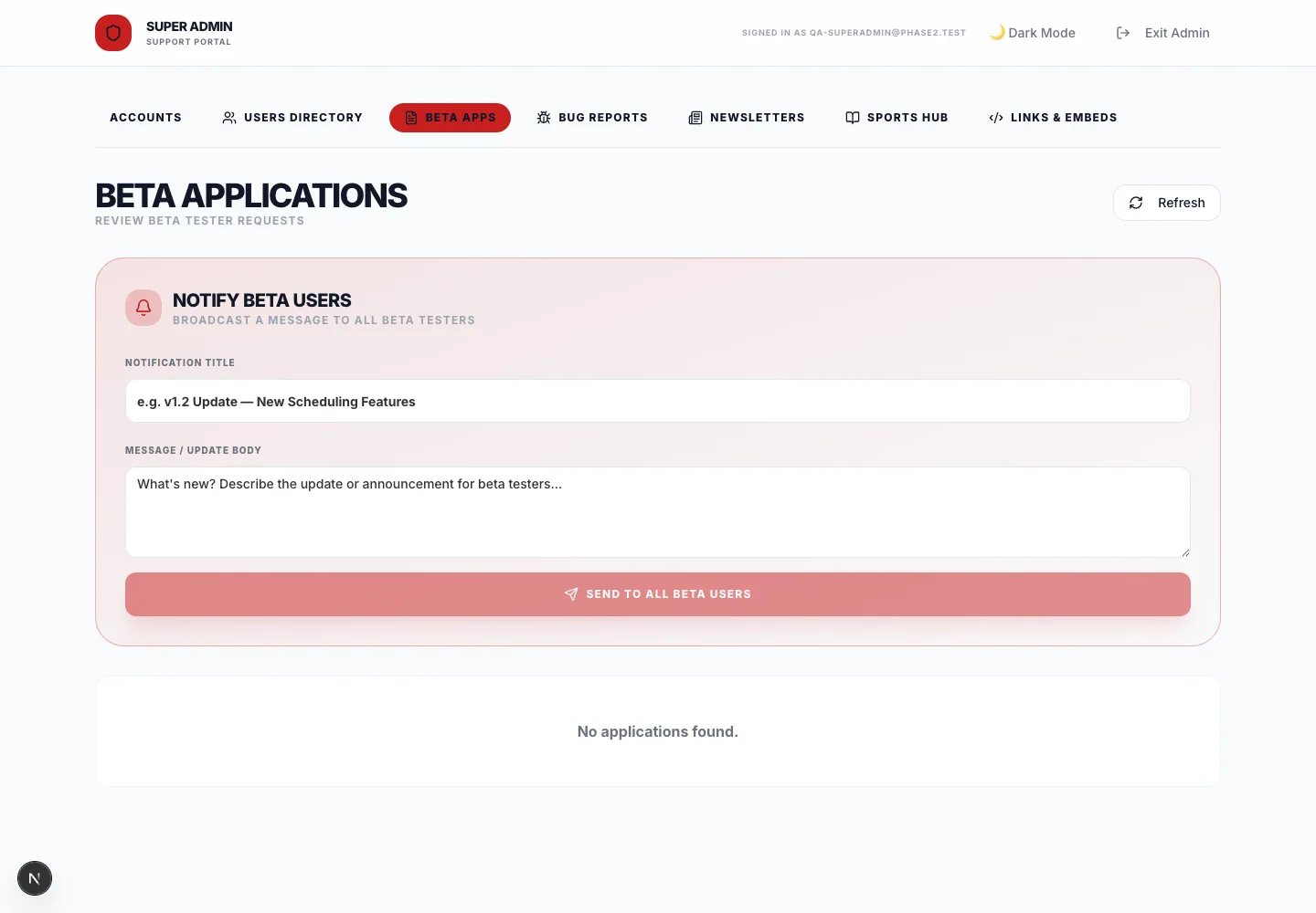 Beta application management is separate from ordinary user signup.
